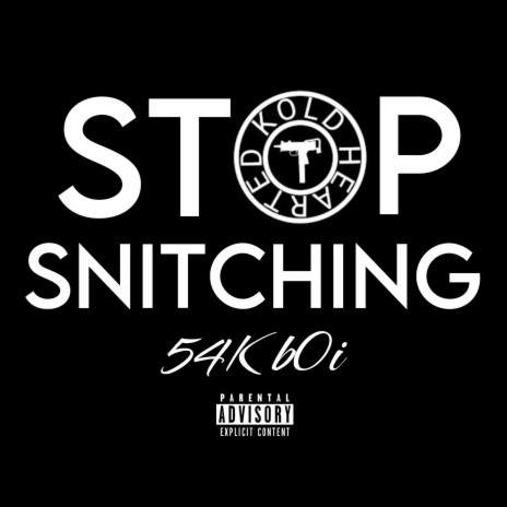 STOP SNITCHING | Boomplay Music