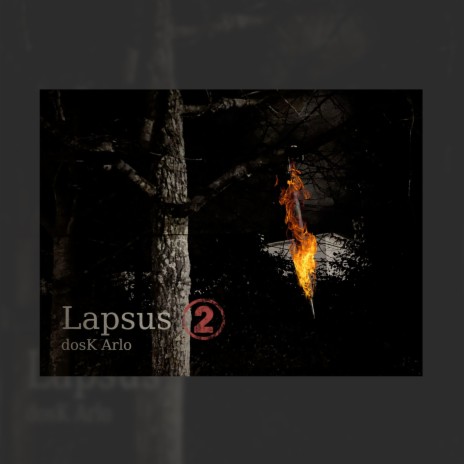 Lapsus 2 | Boomplay Music