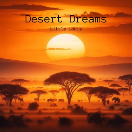 Desert Dreams