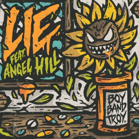 Lie ft. Angel Hill | Boomplay Music