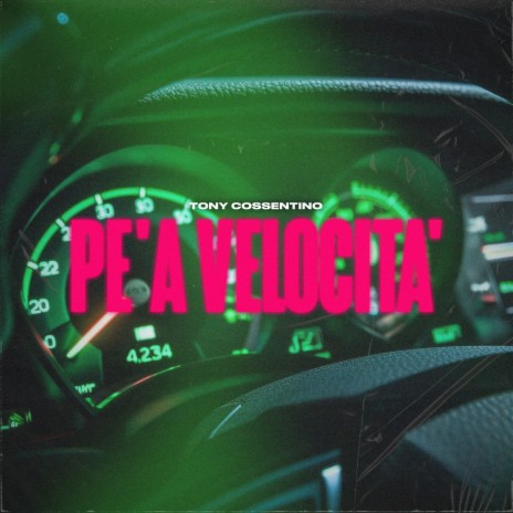 Pe' a velocità | Boomplay Music