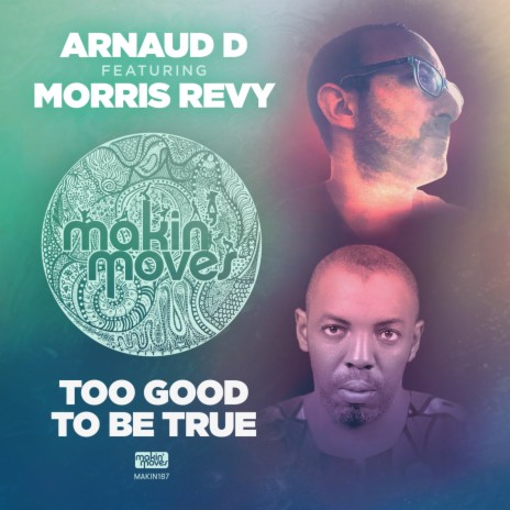 Too Good to Be True (Drummer Mix) [feat. Morris Revy] | Boomplay Music