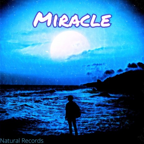 Miracle