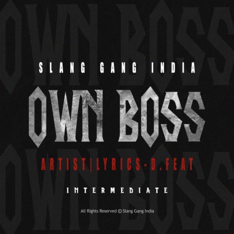 OWN BOSS ft. D Feat | Boomplay Music