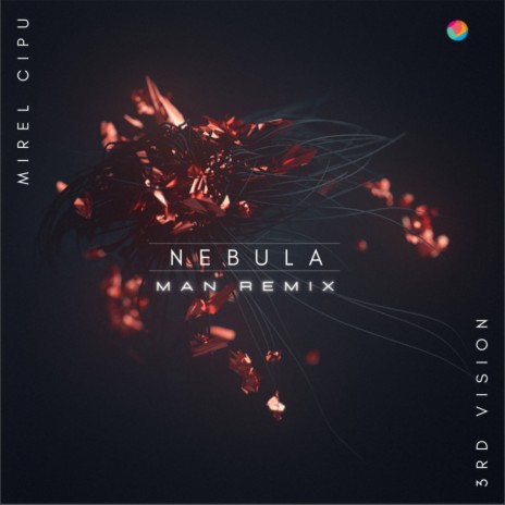 Nebula (M.A.N. Extended Remix)
