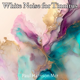 White Noise for Tinnitus