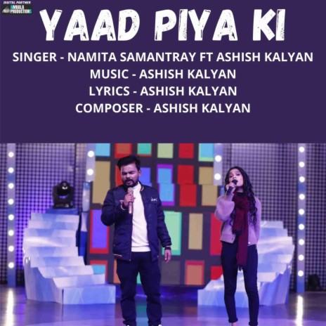 Yaad Piya Ki (feat. Ashish Kalyan) | Boomplay Music