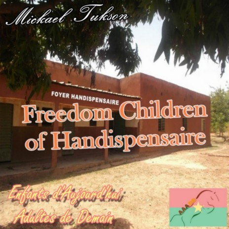 Freedom Children of Handispensaire