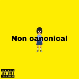 NON CANONICAL