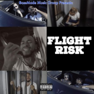 Flight Risk