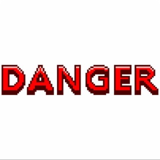 Dangerous