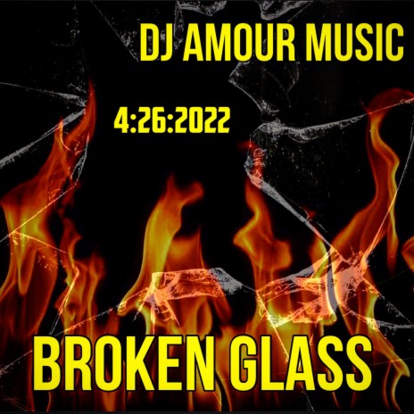 Broken Glass | Boomplay Music