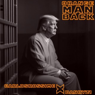 Orange Man Back
