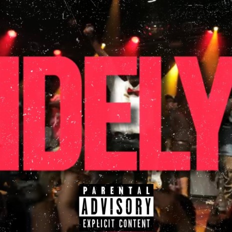 IDELY ft. Sheriff PJ | Boomplay Music