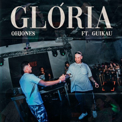 Glória ft. Guikau | Boomplay Music
