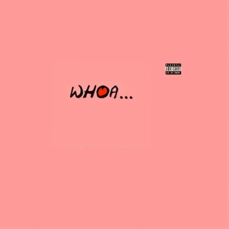 WHOA! | Boomplay Music