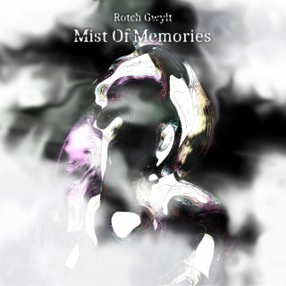 Mist of Memories