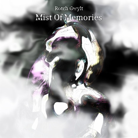 Mist of Memories