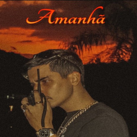 Amanhã | Boomplay Music