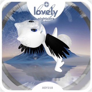 Lovely - Nightcore ft. Tazzy lyrics | Boomplay Music