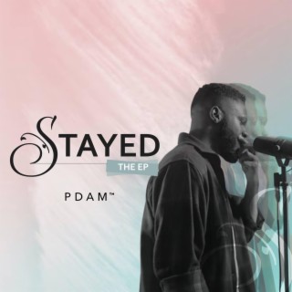 STAYED (theEP)