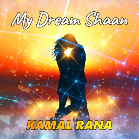 My Dream Shaan | Boomplay Music