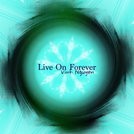 Live on Forever | Boomplay Music