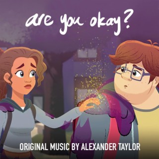 Are You Okay? (Original Short Film Soundtrack)