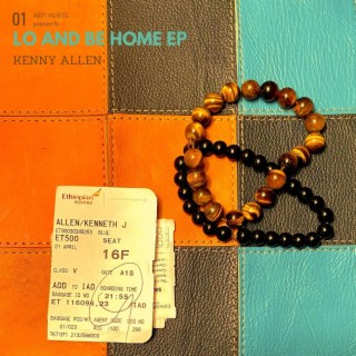 Lo and Be Home EP