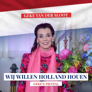 Wij Willen Holland Houen