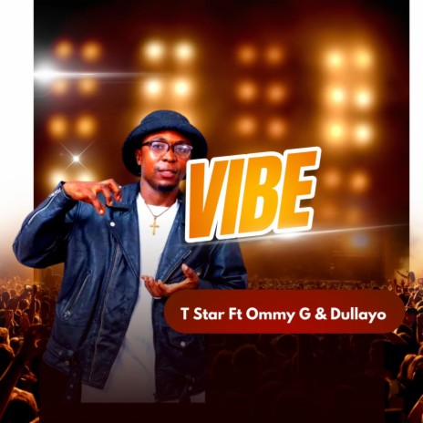 Vibe (feat. Ommy G & Dullayo)