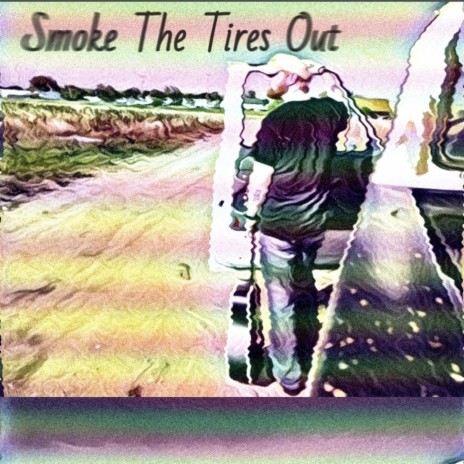 Smoke The Tires Out (Nick Fontaine Mix) | Boomplay Music