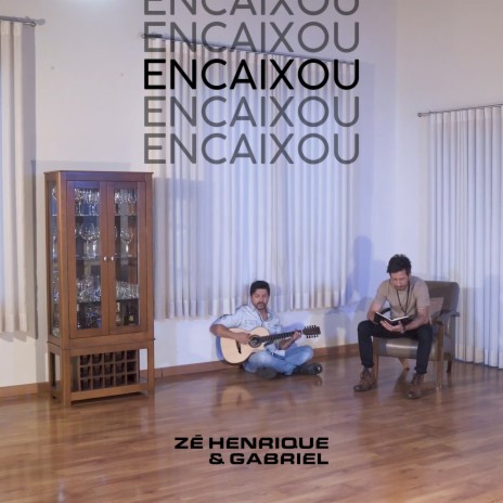 Encaixou | Boomplay Music