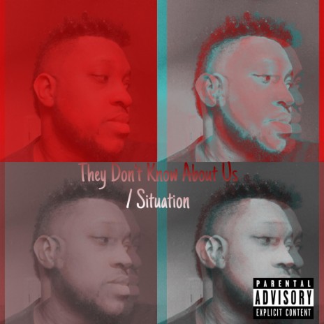 They Don't Know About Us/Situation | Boomplay Music