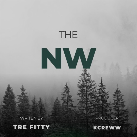 The Northwest | Boomplay Music