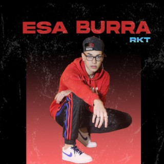 ESA BURRA RKT