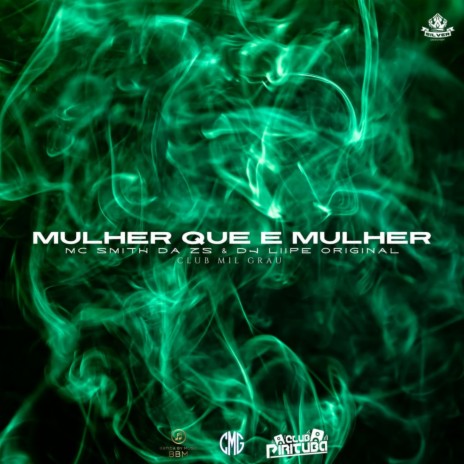 Mulher Que e Mulher | Boomplay Music
