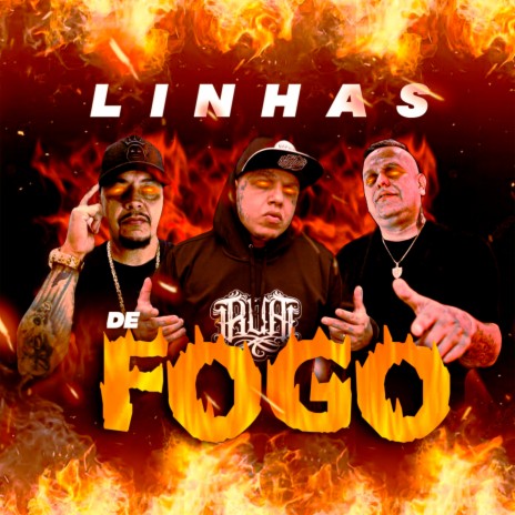 Linhas de Fogo ft. Mano Fler & Maurício DTS | Boomplay Music