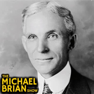 Henry Ford: Think You Can OR Can’t? You’re Right EP335
