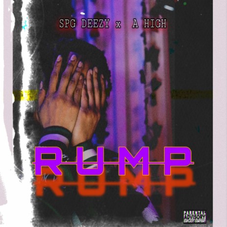 RUMP ft. A High | Boomplay Music