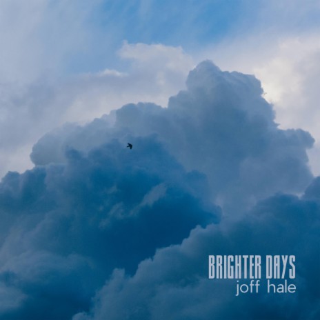 Brighter Days | Boomplay Music