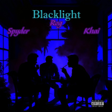 Blacklight ft. Khai & Spyder | Boomplay Music