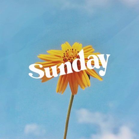 Sunday | Boomplay Music