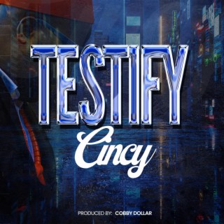 Testify lyrics | Boomplay Music