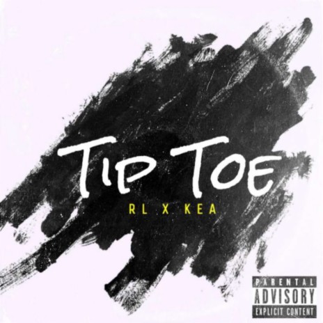 Tip Toe ft. Kea | Boomplay Music