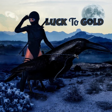 Luck to Gold | Boomplay Music