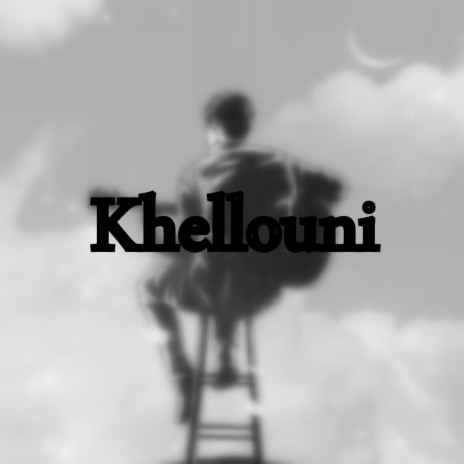 khellouni | Boomplay Music