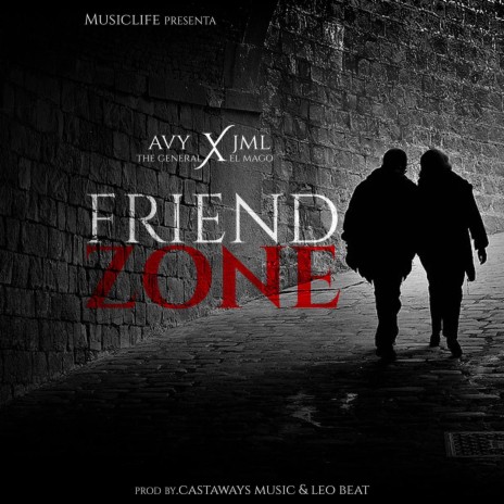 Friend Zone ft. Jml el Mago | Boomplay Music