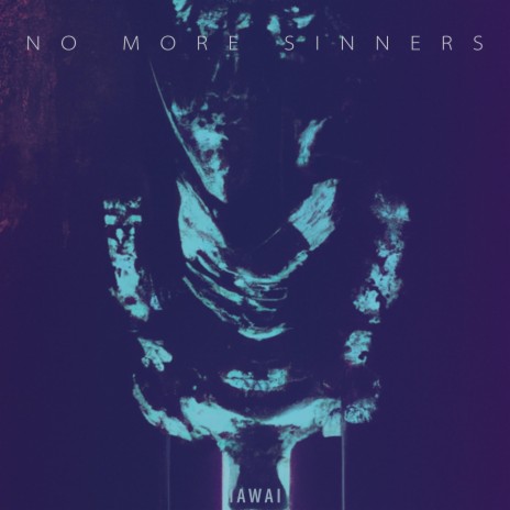 No More Sinners | Boomplay Music