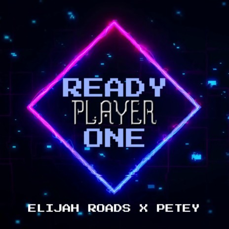 READY PLAYER ONE ft. PETEYPXK | Boomplay Music